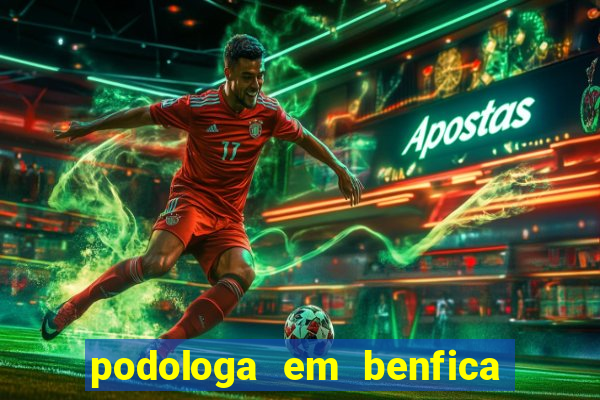 podologa em benfica juiz de fora